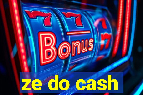 ze do cash